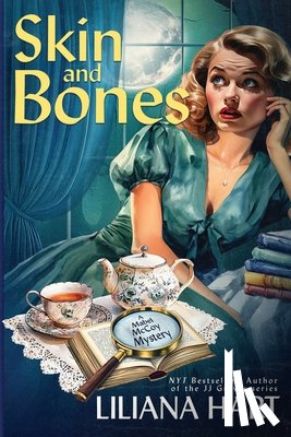 Hart, Liliana - Skin and Bones