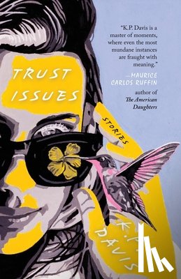 Davis, K. P. - Trust Issues