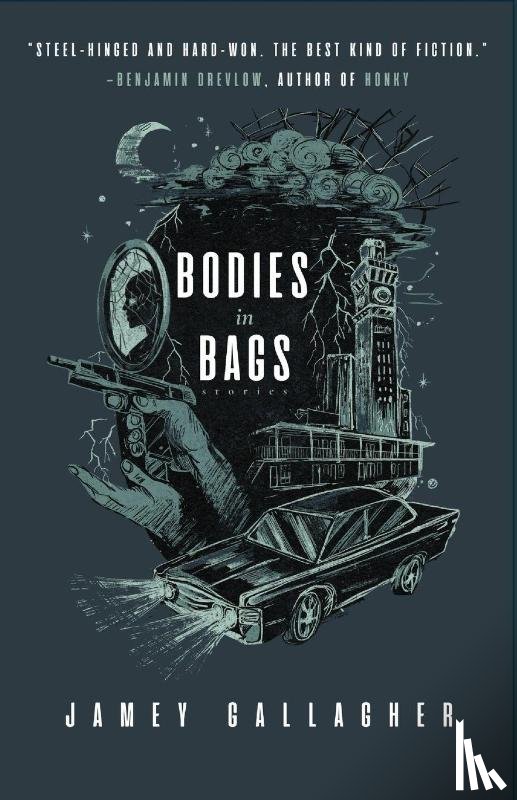 Gallagher, Jamey - Bodies in Bags