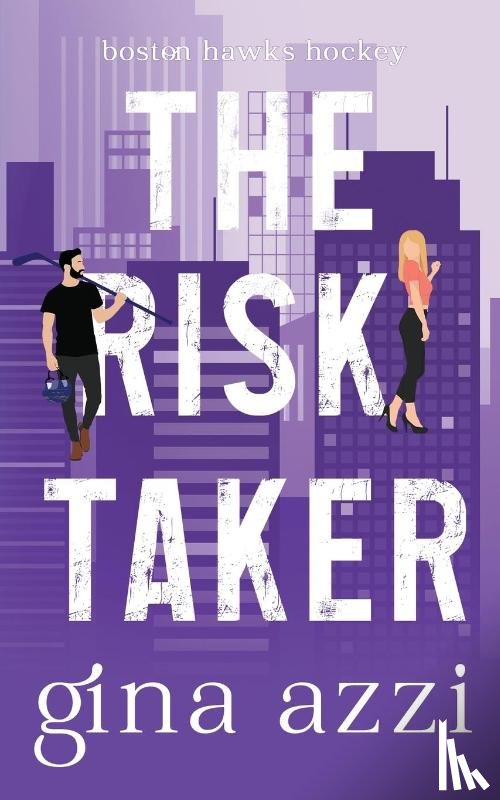 Azzi, Gina - The Risk Taker