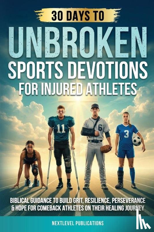 Publications, Nextlevel - UNBROKEN