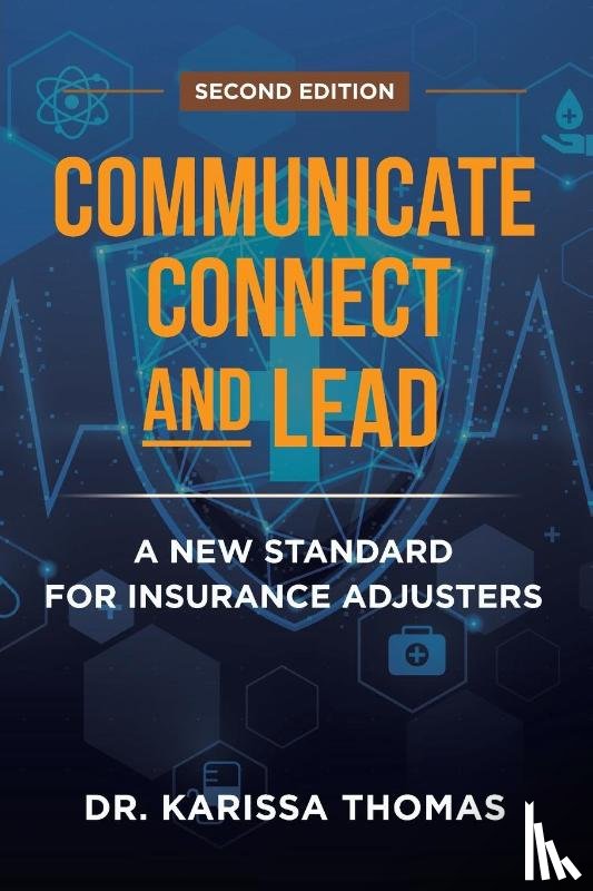 Thomas, Karissa - Communicate, Connect, and Lead