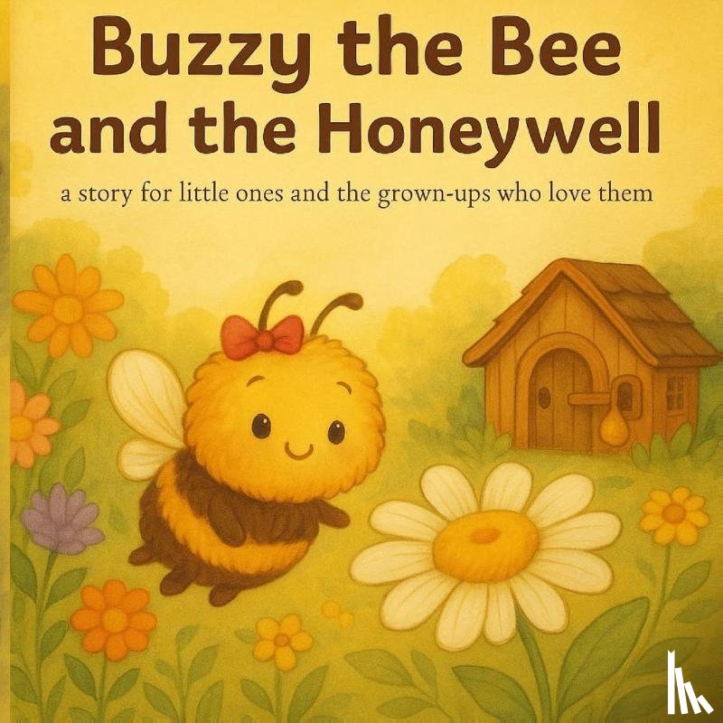 Westerfield, Crystal - Buzzy the Bee and the Honeywell