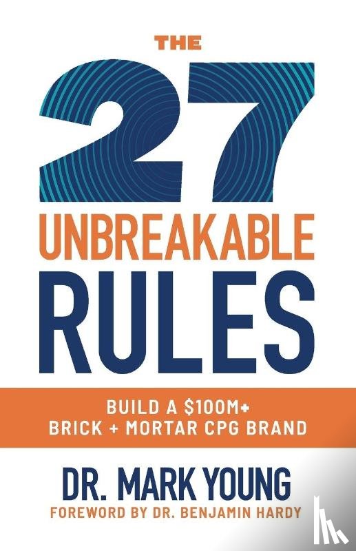 Young, Mark - The 27 Unbreakable Rules