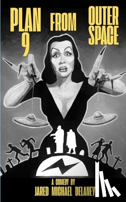 Delaney, Jared Michael - Plan 9 From Outer Space