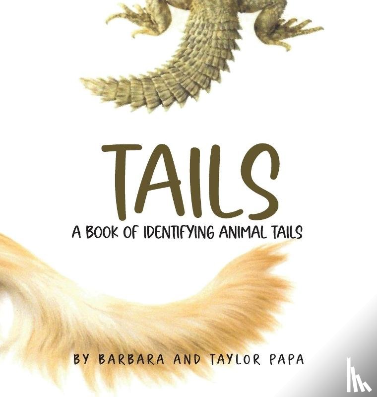 and Taylor Papa, Barbara - Tails