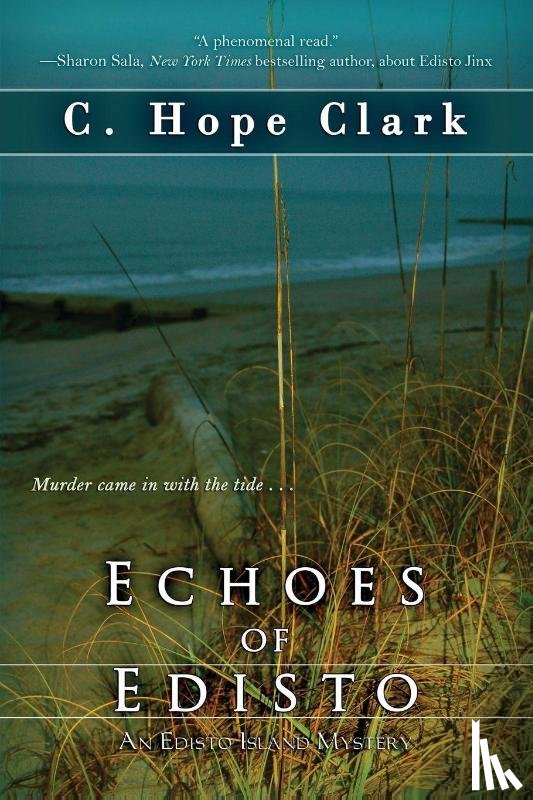 Clark, C Hope - Echoes of Edisto