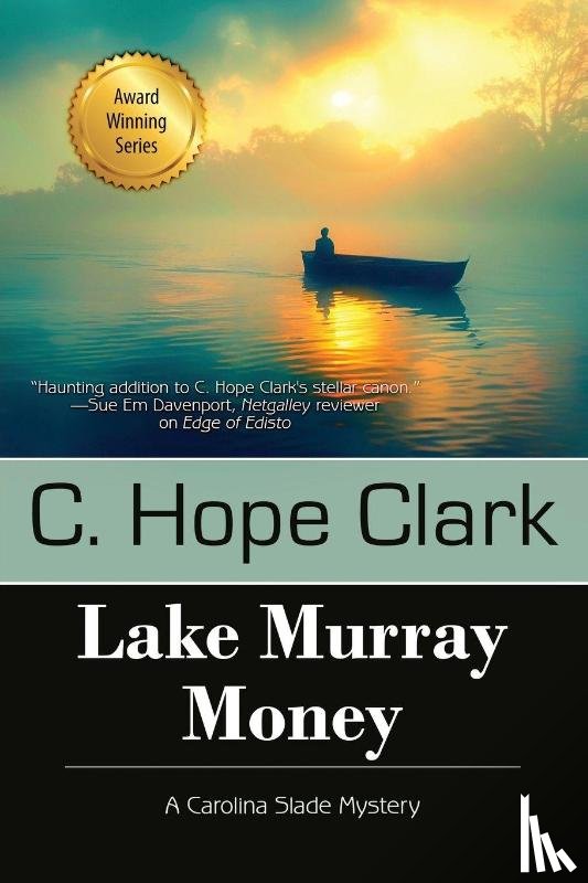 Clark, C Hope - Lake Murray Money