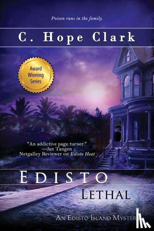 Clark, C Hope - Edisto Lethal