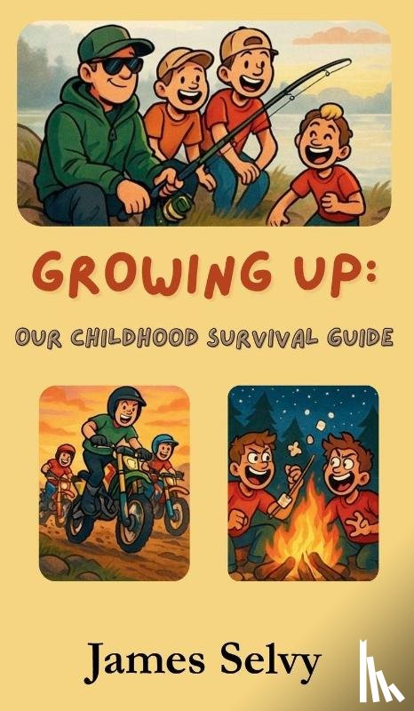 Selvy, James, Selvy, Sharon, Selvy, Ronald - Selvy, J: Growing Up