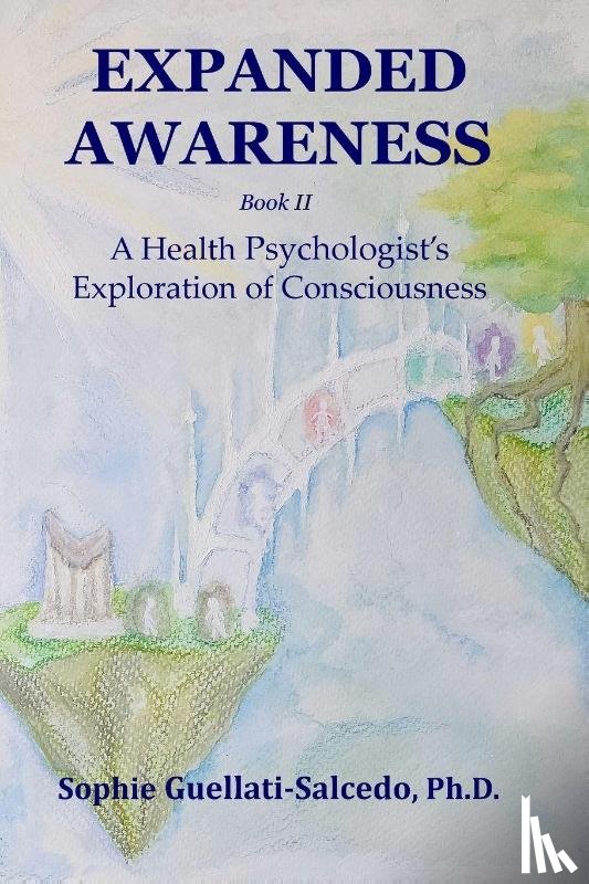Guellati-Salcedo, Sophie - Expanded Awareness