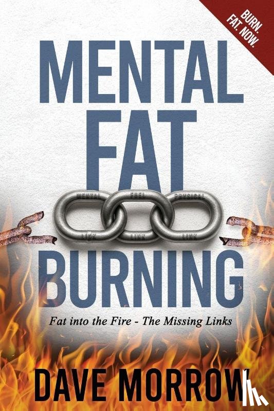 Morrow, Dave - Mental Fat Burning