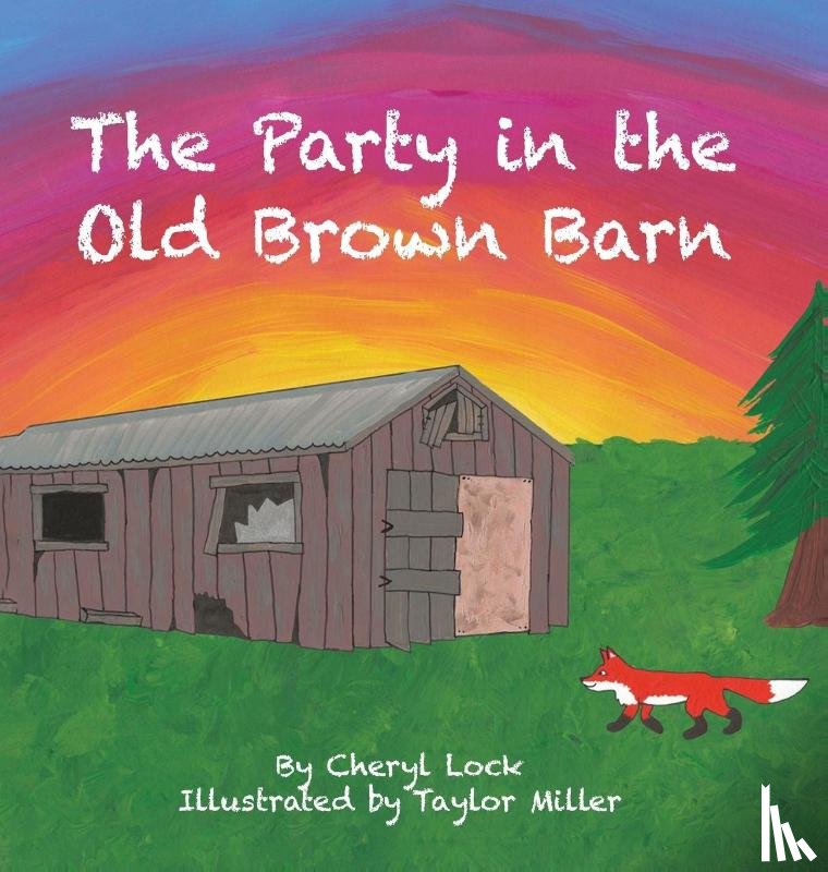 Lock, Cheryl - The Party in the Old Brown Barn