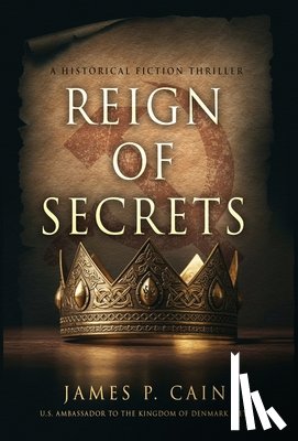 Cain, James P. - Reign of Secrets