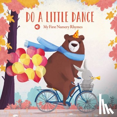 Little Genius Books - My First Nursery Rhymes - Do a Little Dance