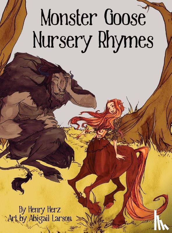 Herz, Henry - Monster Goose Nursery Rhymes