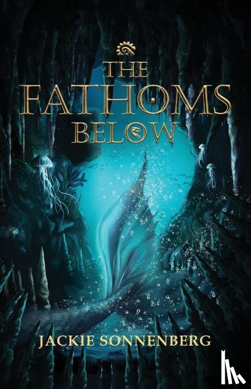Sonnenberg, Jackie - The Fathoms Below