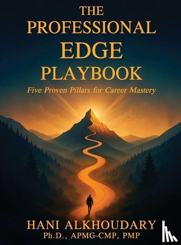 Alkhoudary, Hani - The Professional Edge Playbook