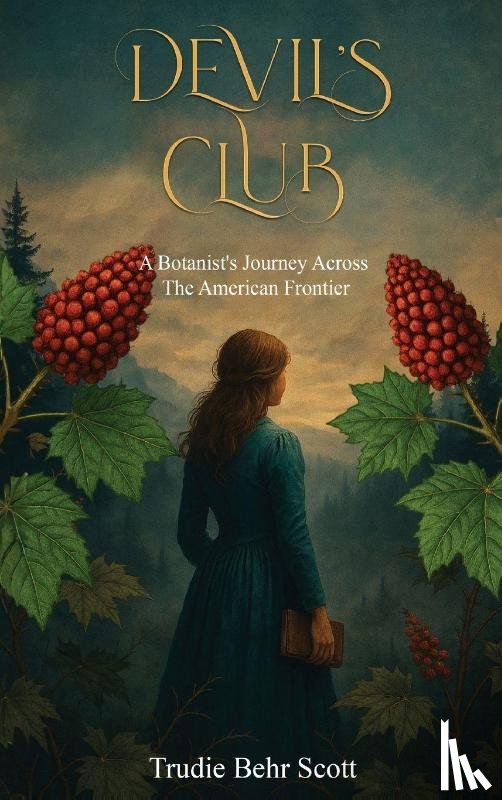 Scott, Trudie Behr - Devil's Club