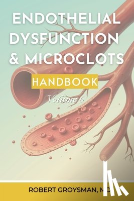 Groysman, Robert - The Complete Long COVID Handbook