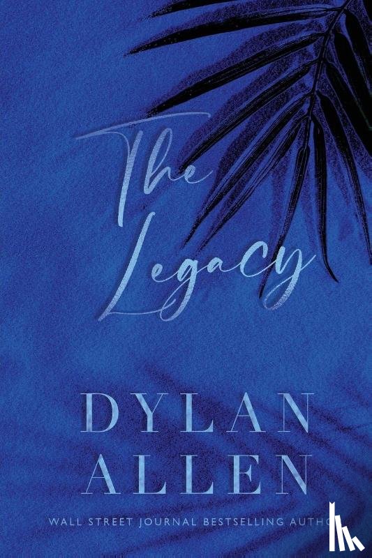 Allen, Dylan - The Legacy