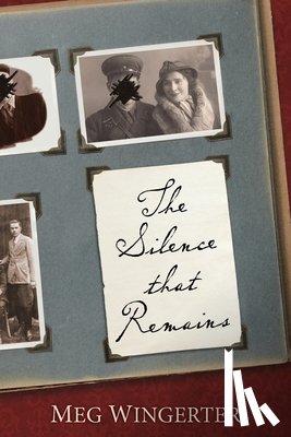 Wingerter, Meg - The Silence that Remains