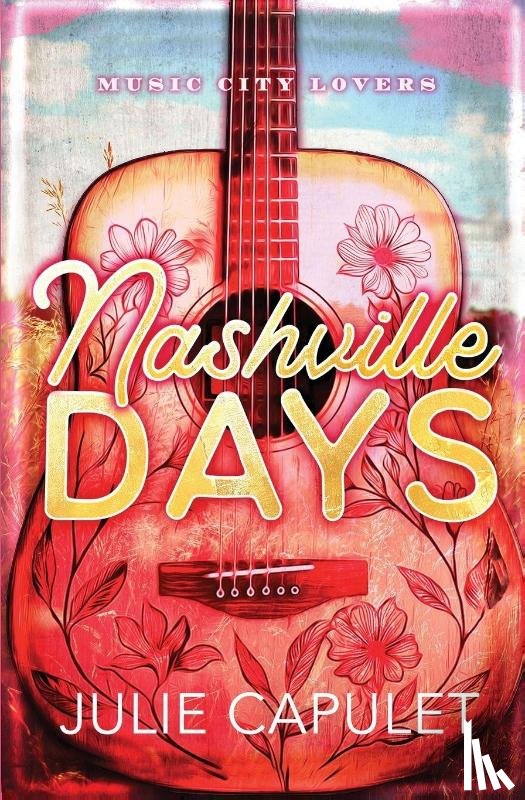 Capulet, Julie - Nashville Days