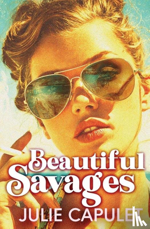 Capulet, Julie - Beautiful Savages