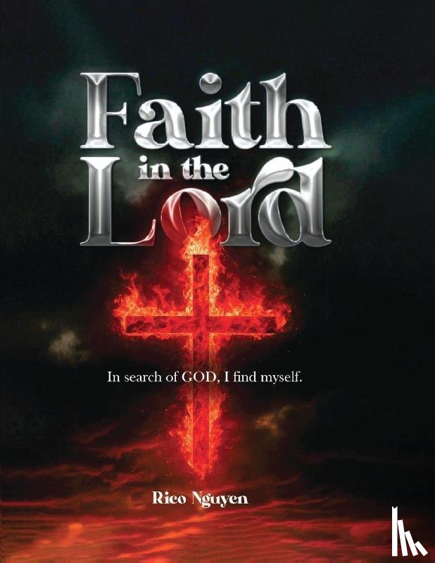 Nguyen, Rico - Faith in The Lord