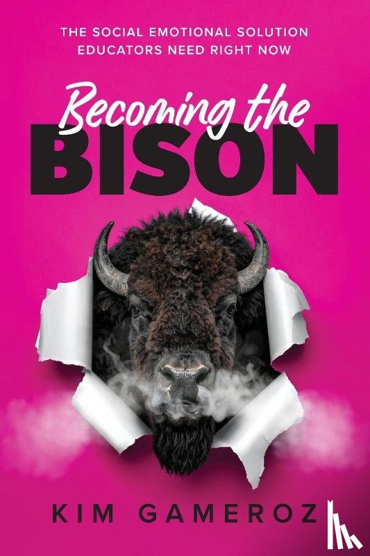 Gameroz, Kim - Becoming the BISON