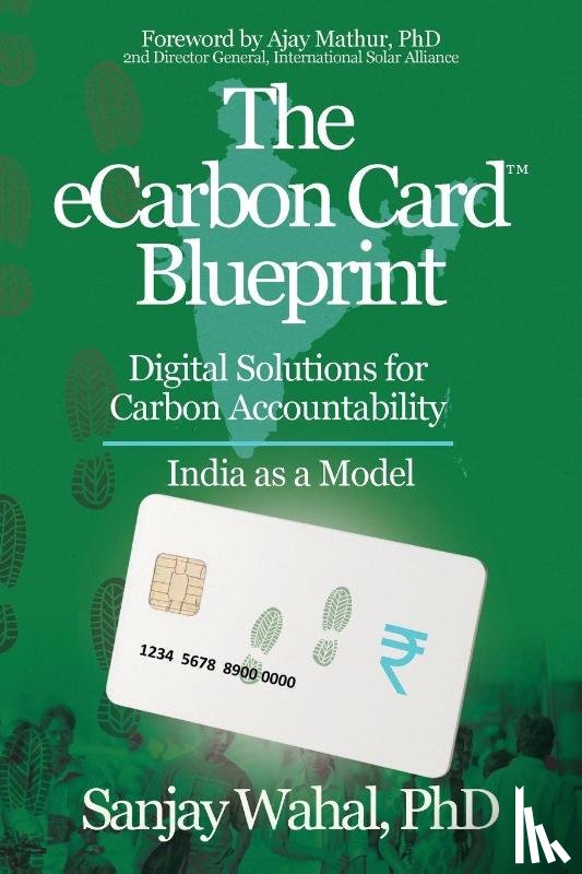 Wahal, Sanjay - The eCarbon Card(TM) Blueprint