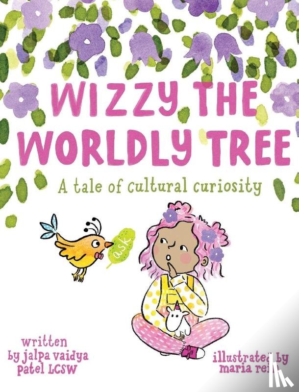 Patel, Jalpa - Wizzy The Worldly Tree