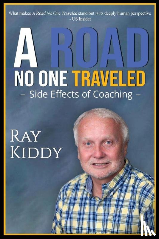 Kiddy, Raymond - The Road No One Traveled