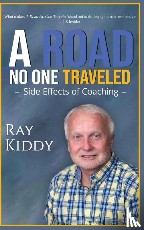 Kiddy, Raymond - The Road No One Traveled