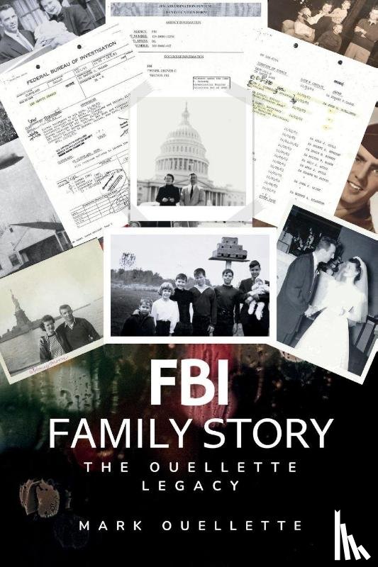 Ouellette, Mark - FBI Family Story