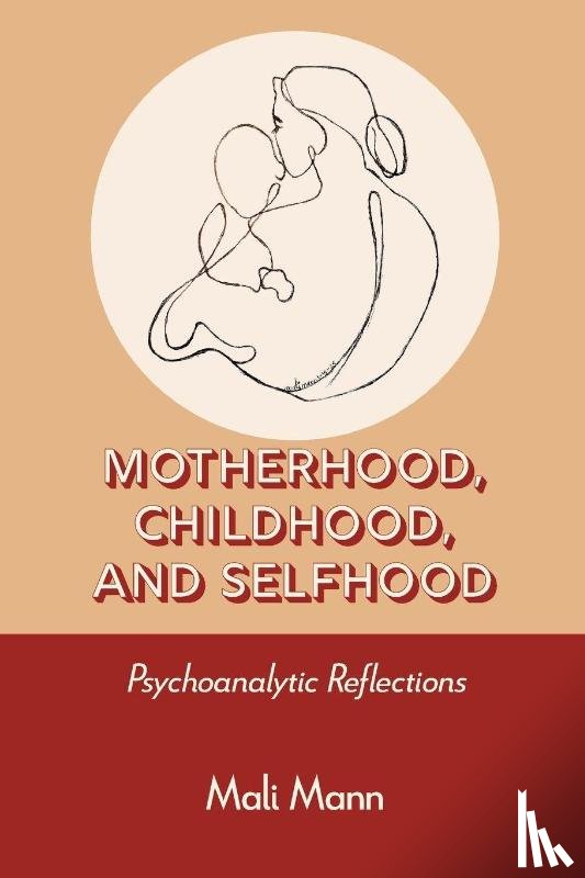 Mann, Mali - Motherhood, Childhood, and Selfhood