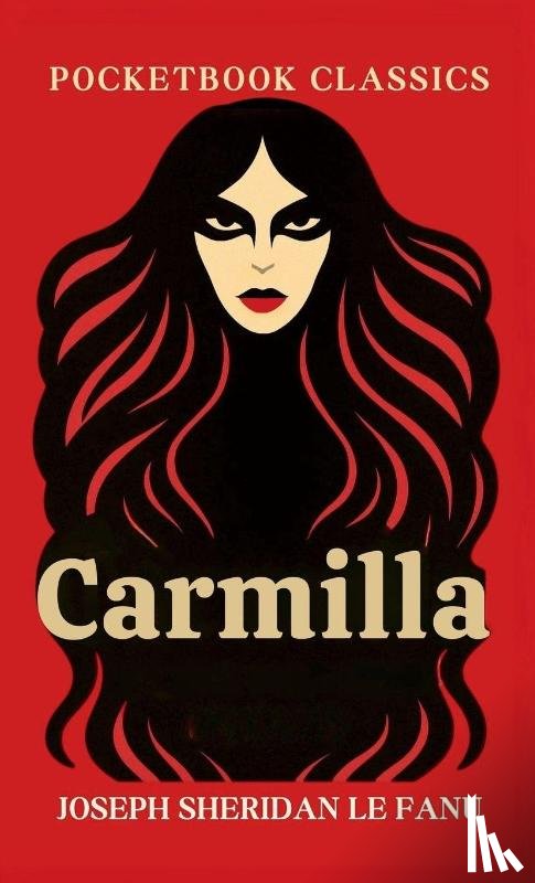 Le Fanu, Joseph Sheridan - Carmilla