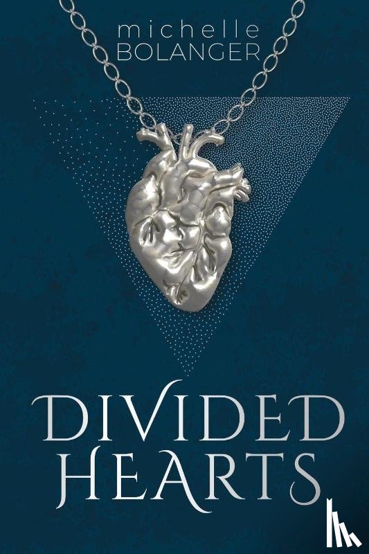 Bolanger, Michelle - Divided Hearts