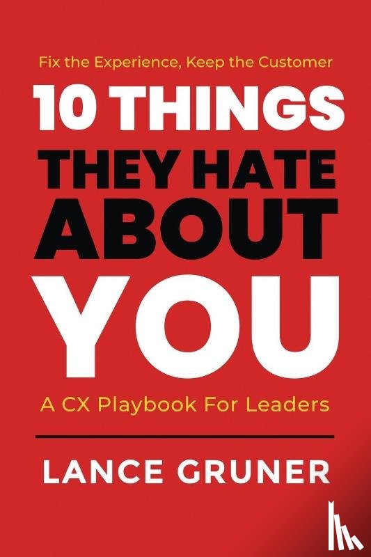 Gruner, Lance - 10 Things They Hate About YOU