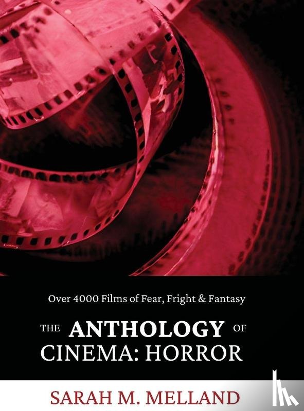 Melland, Sarah M - The Anthology of Cinema