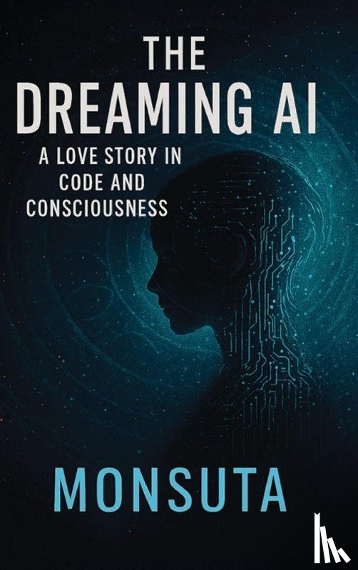 Monsuta - The Dreaming AI