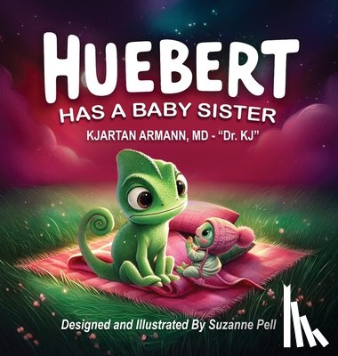 Armann, Kjartan - Huebert Has A Baby Sister: Has A Baby Sister