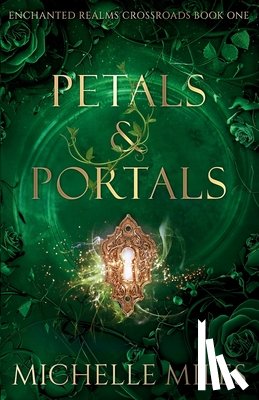 Miles, Michelle - Petals & Portals