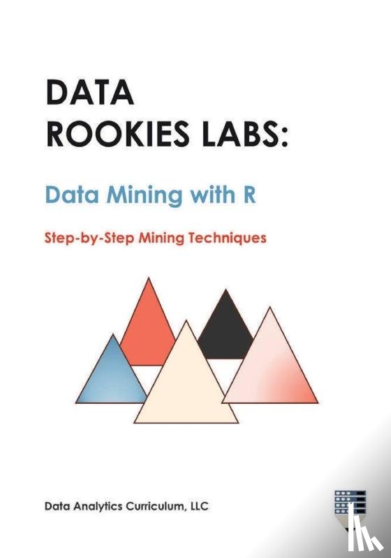 Data Analytics Curriculum - Data Rookies Labs Data Mining with R