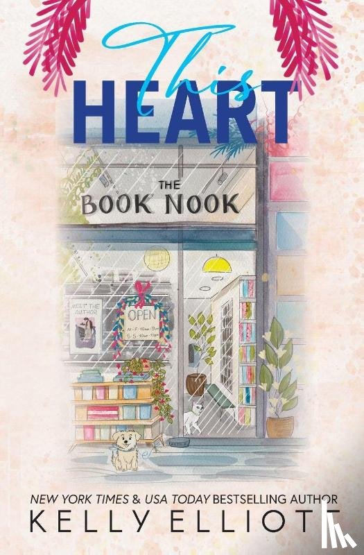 Elliott, Kelly - This Heart Alternate