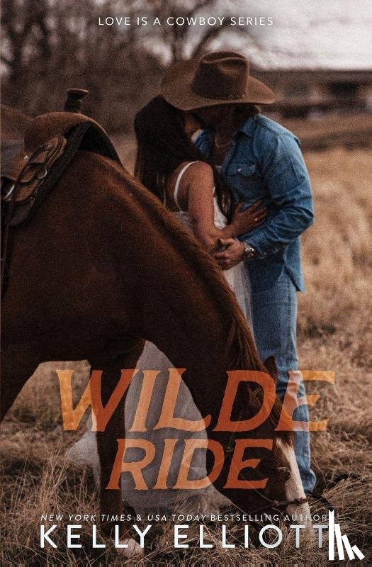 Elliott, Kelly - Wilde Ride