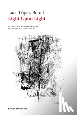 López-Baralt, Luce - Light Upon Light
