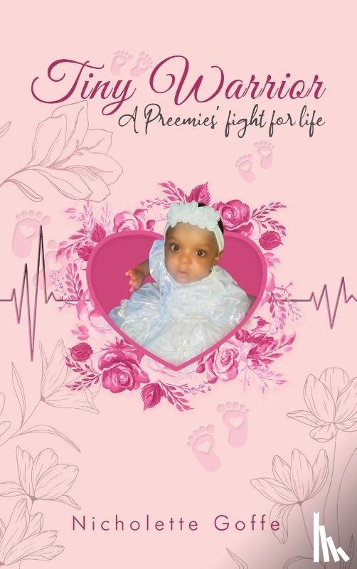 Goffe, Nicholette - Tiny Warrior