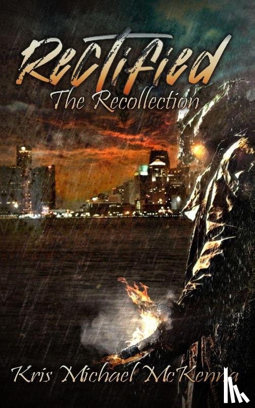 McKenna, Kris Michael - Rectified