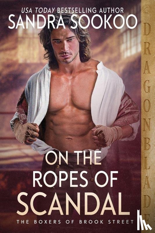 Sookoo, Sandra - On the Ropes of Scandal